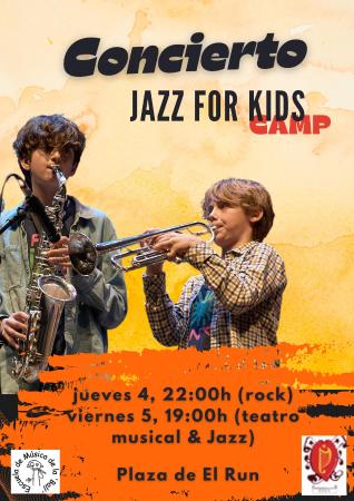 CONCIERTOS en EL RUN - Días 4 y 5 julio - Campus Jazz for Kids